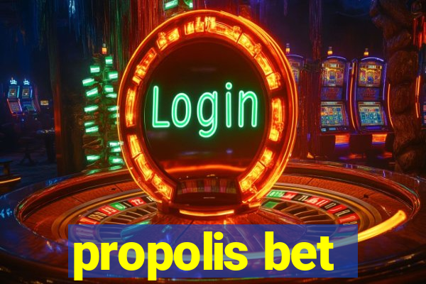 propolis bet